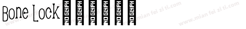 Bone Lock字体转换